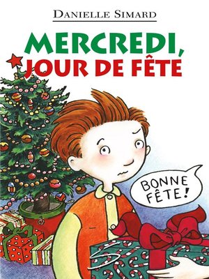 cover image of Mercredi, jour de fête